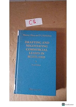 Drafting And Negotiating Commercial Leases In Scotland 2nd Ed By J Ross And...