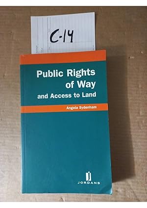 Public Rights Of Way And Access To Land By Angela Sydenham