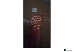 Kenny's Outlines Of Criminal Law 17th Ed By J W C Turner