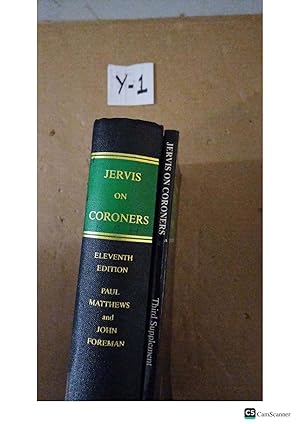 Jervis On Coroners 11th Ed By Matthews And Foreman With Supplement