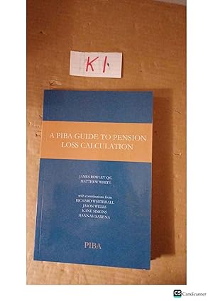 A PIBA Guide To Pension Loss Calculation By White And Wells