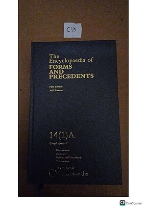 The Encyclopaedia Of Forms And Precedents 2005 Reissue 5th Ed