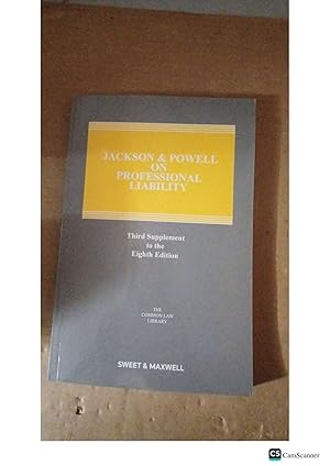 Jackson And Powell On Professional Liability 3rd Supplement To 8th Ed