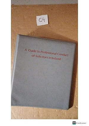 A Guide To Professional Conduct Of Solicitors In Ireland Looseleaf
