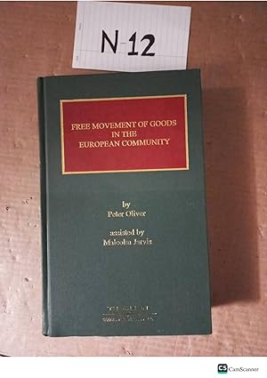 Free Movement Of Goods In The European Community By Oliver And Jarvis