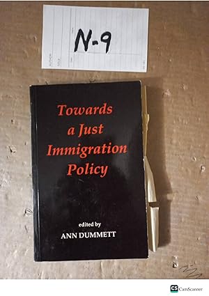 Towards A Just Immigration Policy By Ann Dummett