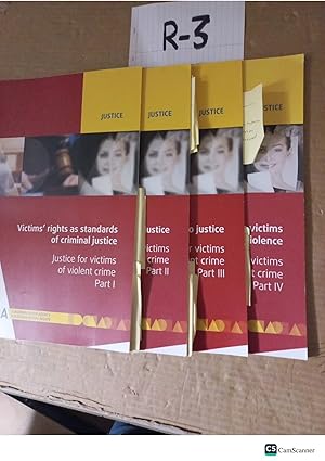 Victims' Rights As Standards Of Criminal Justice 4 Parts