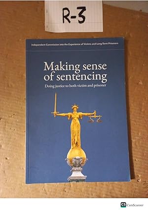 Making Sense Of Sentencing