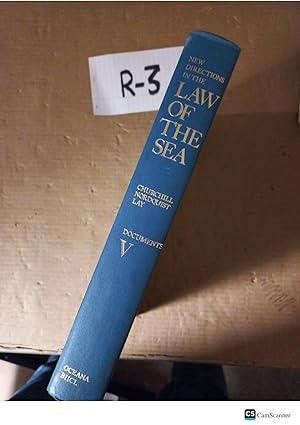 Law Of The Sea Documents V By Churchill Nordquist Lay