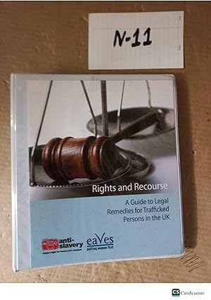 Rights And Recourse A Guide To The Legal Remedies For Trafficked Persons In...
