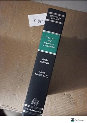 The Law And Practice Of Compromise 5th Ed By David Foskett