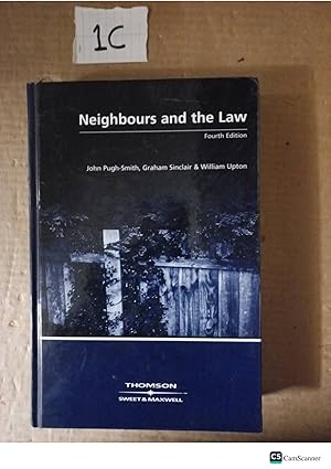 Neighbours And The Law 4th Ed By Smith And William Upton