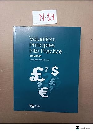 Valuation: Principles Into Practice 6th Ed By Richard Hayward