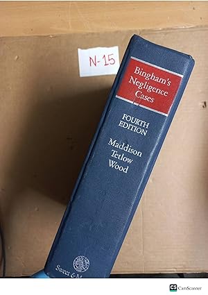 Bingham's Negligence Cases 4th Ed By Maddison, Tetlow Sweet And Maxwell