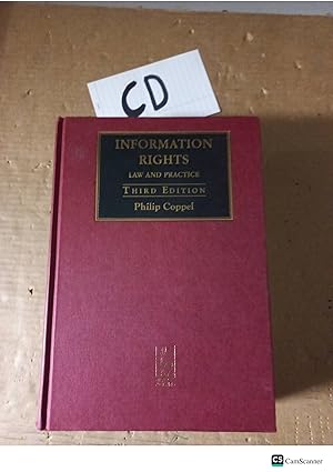 Information Rights Law And Practice 3rd Ed By Philip Coppel