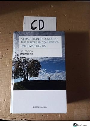 A Practitioner's Guide To The European Convention On Human Rights 5th Ed...