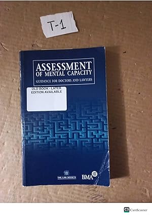 Assessment Of Mental Capacity Guidance For Doctors And Lawyers