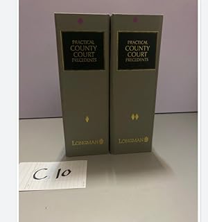 PRACTICAL COUNTY COURT PRECEDENTS Volumes 1-2