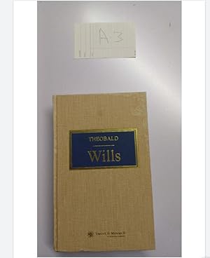 Theobald Wills Sixteenth Edition by Ross Martyn and Oldham