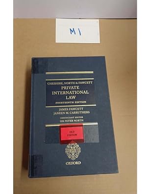 PRIVATE INTERNATIONAL LAW FOURTEENTH EDITIONJAMES FAWCETT JANEEN M. CARRUTHERSCONSULT...