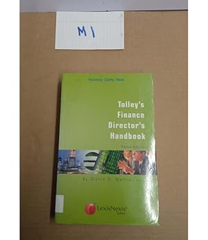 Tolley's Finance Director's Handbook Third Edition by Glynis D. Morris,...