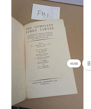 THE COMPLETE FAMILY LAWYER Edited by W. J. WESTON