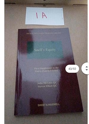Snell's Equity First Supplement to the Thirty-Fourth Edition By: John McGhee...