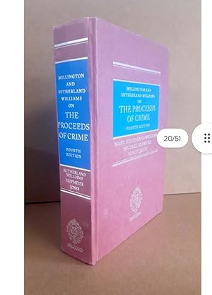 MILLINGTON AND SUTHERLAND WILLIAMS ON THE PROCEEDS OF CRIME FOURTH EDITION SUTHERLAND...
