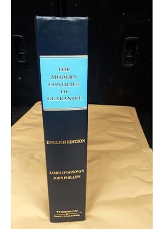 THE MODERN CONTRACT OF GUARANTEE ENGLISH EDITION JAMES O'DONOVAN JOHN PHILLIPS