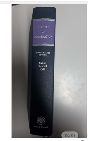 RUSSELL NO ARBITRATION TWENTY-FIRST EDITION Sutton Kendall Gill