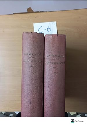 Commentaries on the Law of Scotland vol1,2 by Bell