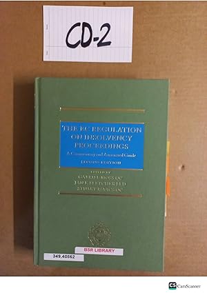 The EC Regulation on Insolvency Proceedings 2nd Ed by Moss