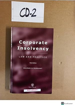 Corporate Insolvency Law and Practice 3rd Ed by Milman and Durrant
