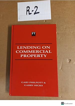 Lending on Commercial Property By Philpott and Hicks