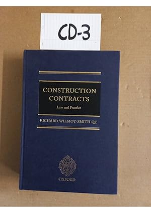 Construction Contracts Law And Practice by Richard Wilmot-Smith