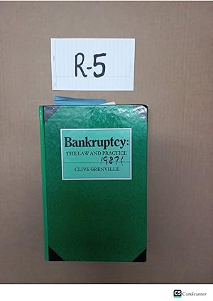 Bankruptcy the Law and Practice by Clive Grenville