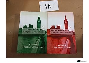 The Defamation Act 2013 Complete & Unabridged Vol 1 & 2 The House of...