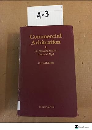 Commercial Arbitration 2nd Ed By Mustill And Boyd