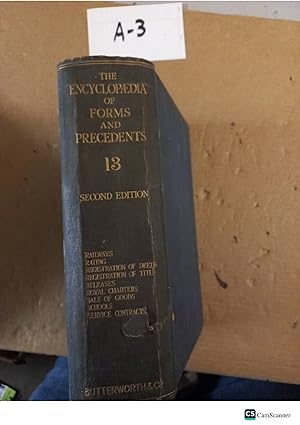 The Encyclopaedia Of Forms And Precedents 1925 2nd Ed Vol 13 By Arthur Underhill