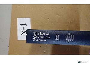 The Law Of Compulsory Purchase 2nd Ed By Roots Humphries And Fokes Pereira