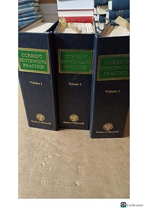 Current Sentencing Law and Practice Looseleafs Complete Set of 3 Vols