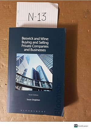Beswick And Wine: Buying And Selling Private Companies And Businesses 9th Ed...