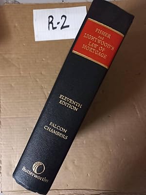 Fisher And Lightwood's Law Of Mortgage 11th Ed By Falcon Chambers