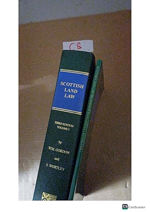 Scottish Land Law 3rd Ed Vol 1 With Supplement By Gordon And Wortley