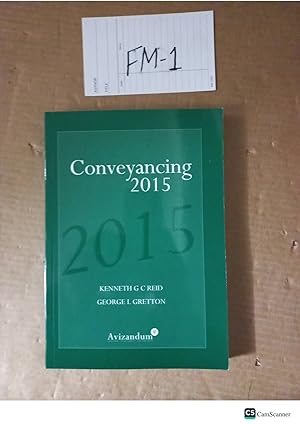Conveyancing 2015 By Reid And Gretton