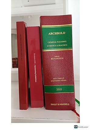 Archbold Criminal Pleading Evidence And Practice 2018 With Sentencing Guidelines...