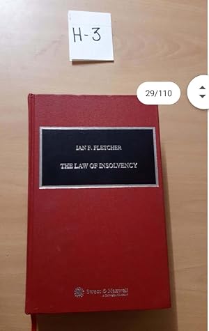 THE LAW OF INSOLVENCY BY: Ian F. Fletcher 3rd Ed