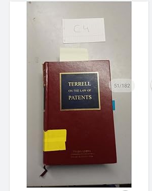 Terrel on the Law of Patents Sixteenth Edition by Thorley and Miller