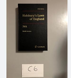 Fifth Edition Halsbury's Laws of England 54A Health service