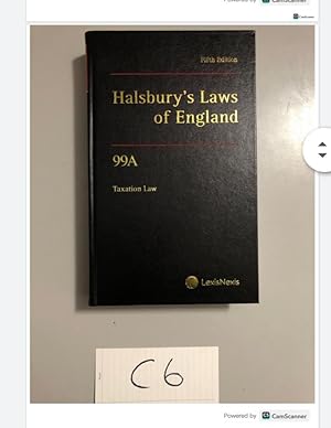 Fifth Edition Halsbury's Laws of England 99A Taxation Law
